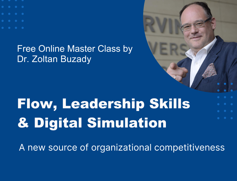 Flow, Leadership Skills & Digital Simulation